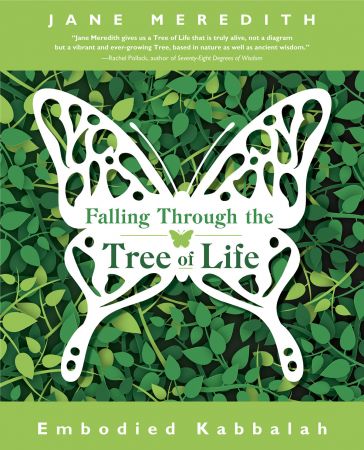 Falling Through the Tree of Life: Embodied Kabbalah