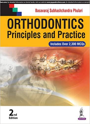 Orthodontics, Principles and Practice 2nd Edition