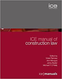 ICE Manual of Construction Law 
