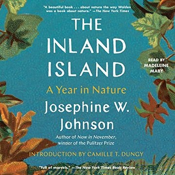 The Inland Island A Year in Nature [Audiobook]