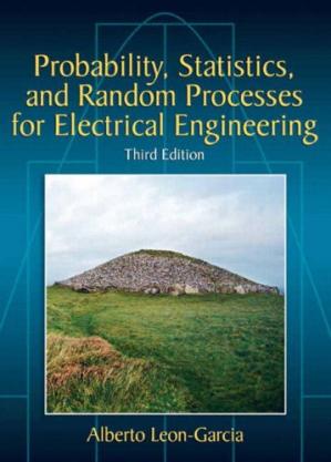 Probability, Statistics, and Random Processes For Electrical Engineering 3rd Edition (Book + Solution)