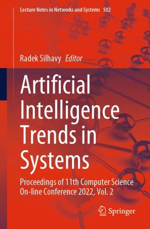 Artificial Intelligence Trends in Systems: Proceedings of 11th Computer Science On line Conference 2022, Vol. 2