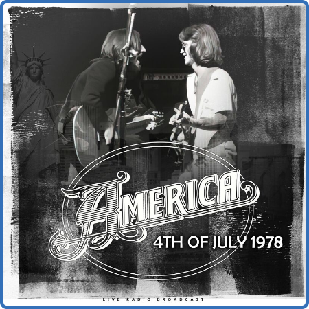 America - 4th of July 1978 (live) (2022)