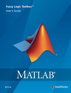 MATLAB Fuzzy Logic Toolbox User's Guide