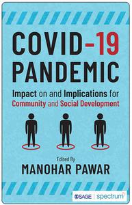 COVID-19 Pandemic Impact on and Implications for Community and Social Development
