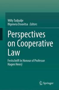 Perspectives on Cooperative Law Festschrift In Honour of Professor Hagen Henrÿ