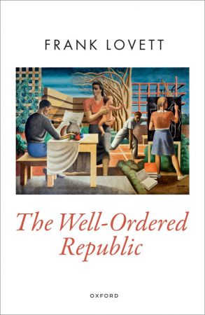 The Well Ordered Republic