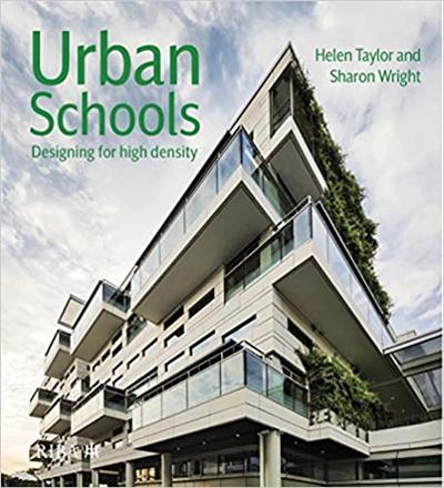 Urban Schools: Designing for High Density [EPUB]