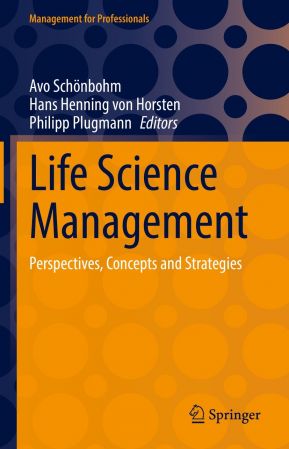 Life Science Management: Perspectives, Concepts and Strategies