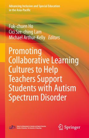 Promoting Collaborative Learning Cultures to Help Teachers Support Students with Autism Spectrum Disorder