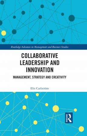 Collaborative Leadership and Innovation