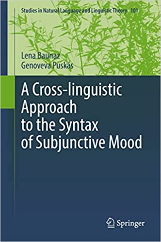 A Cross linguistic Approach to the Syntax of Subjunctive Mood