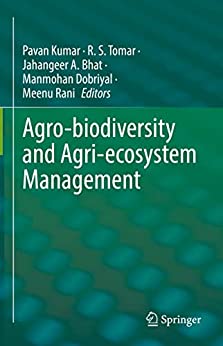 Agro biodiversity and Agri ecosystem Management