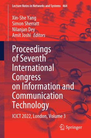 Proceedings of Seventh International Congress on Information and Communication Technology: ICICT 2022