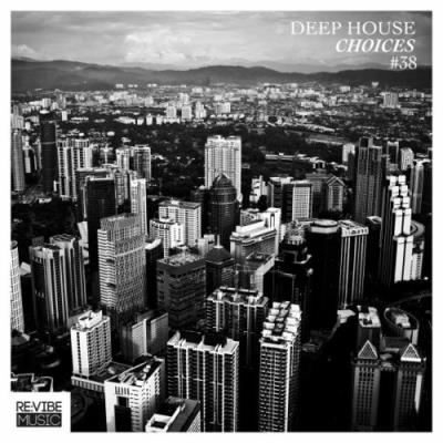 VA - Deep House Choices, Vol. 38 (2022) (MP3)