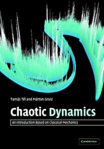 Chaotic Dynamics: An Introduction Based on Classical Mechanics (Instructor Solution Manual)