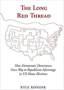 The Long Red Thread How Democratic Dominance Gave Way to Republican Advantage in US House Elections