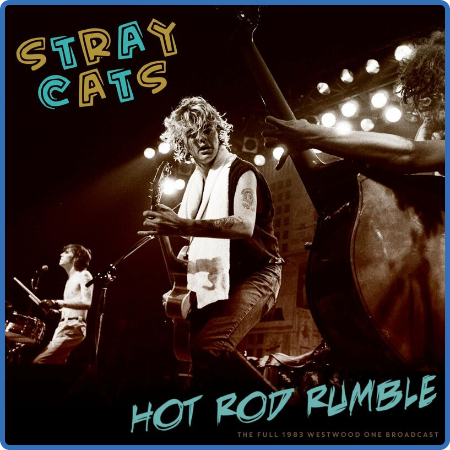 StRay Cats - Hot Rod Rumble (2022)