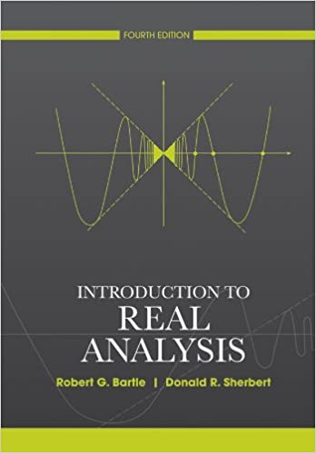 Introduction to Real Analysis, 4th Edition (Solution Manual)