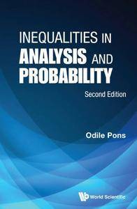 Inequalities in Analysis and Probability, 2nd Edition