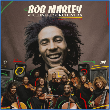 Bob Marley & The Wailers - Bob Marley with the Chineke! Orchestra (2022)