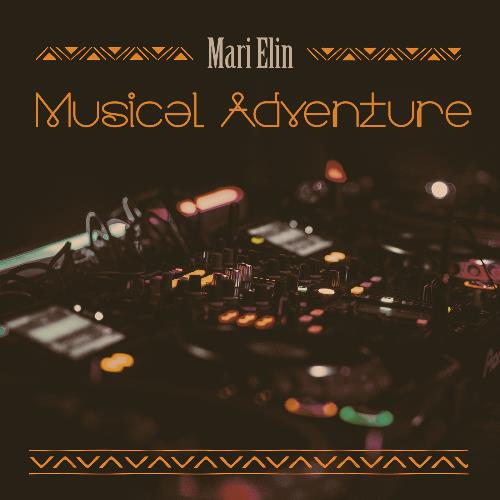 VA - Mari Elin - Musical Adventure 003 (2022-07-21) (MP3)