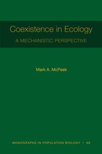 Coexistence in Ecology  A Mechanistic Perspective