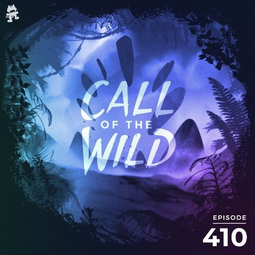 VA - Monstercat - Monstercat Call of the Wild 410 (2022-07-20) (MP3)