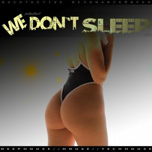 VA - We Don't Sleep (#2) (2022) (MP3)