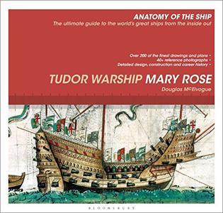Tudor Warship Mary Rose (Anatomy of the Ship)