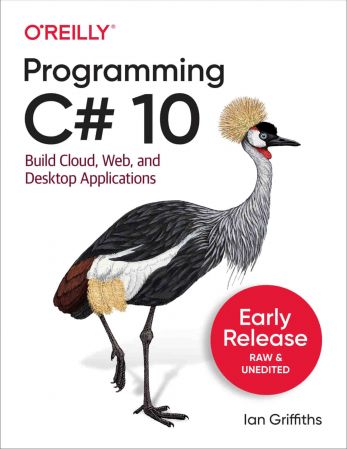 Programming C# 10 (Early Release)
