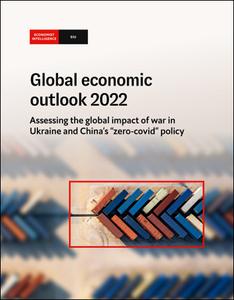 The Economist (Intelligence Unit) – Global Economic Outlook  (2022)