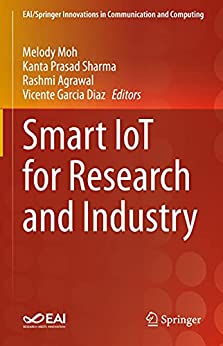Smart IoT for Research and Industry (True PDF, EPUB)