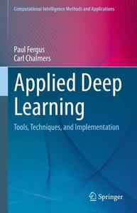 Applied Deep Learning Tools, Techniques, and Implementation (EPUB)