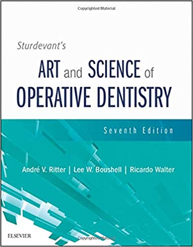 Sturdevant's Art and Science of Operative Dentistry 7th Edition