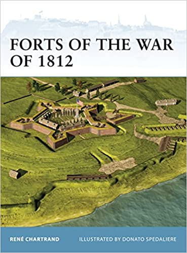 Forts of the War of 1812 (Fortress)