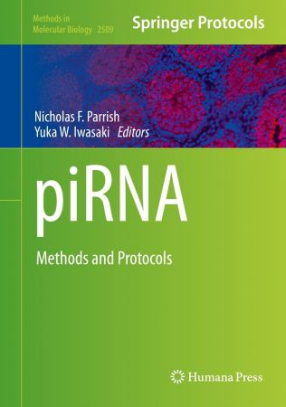 piRNA: Methods and Protocols