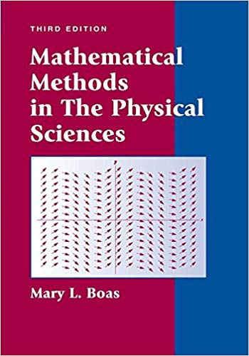Mathematical Methods in the Physical Sciences, 3rd Edition (Solution Manual)