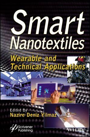 Smart Nanotextiles Wearable and Technical Applications