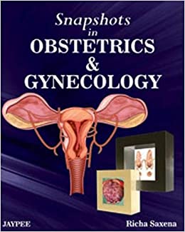 Snapshots in Obstetrics & Gynaecology 1st Edition