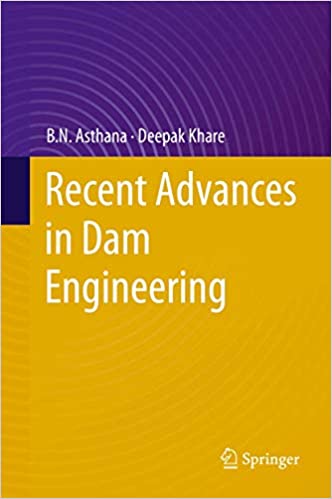 Recent Advances in Dam Engineering (True PDF, EPUB)