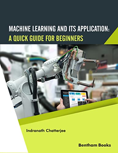 Machine Learning and Its Application: A Quick Guide for Beginners (True EPUB)