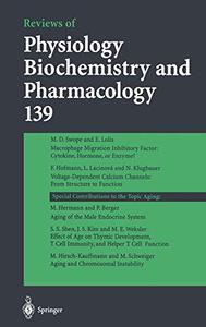 Reviews of Physiology, Biochemistry and Pharmacology, Volume 139