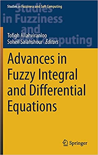 Advances in Fuzzy Integral and Differential Equations (True PDF, EPUB)