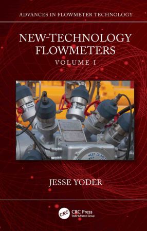 New Technology Flowmeters Volume I