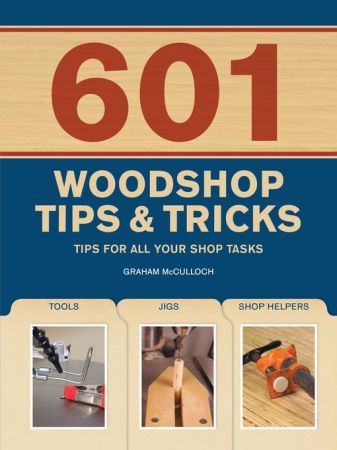 601 Woodshop Tips & Tricks (true AZW3)