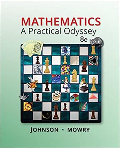 Mathematics: A Practical Odyssey, 8th Edition (Student Solutions Manual)