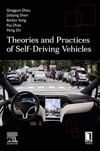 Theories and Practices of Self Driving Vehicles