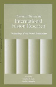 Current Trends in International Fusion Research Proceedings of the Fourth Symposium