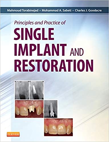 Principles and Practice of Single Implant and Restoration 1st Edition (TRUE PDF)